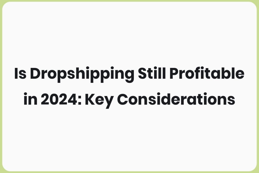 dropshipping profitability 2024